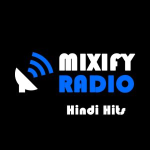 Logo de la station de radio Mixify Hindi Hits