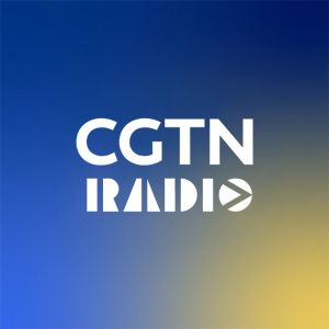 CGTN Radio