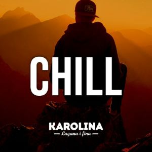 Karolina Chill Out
