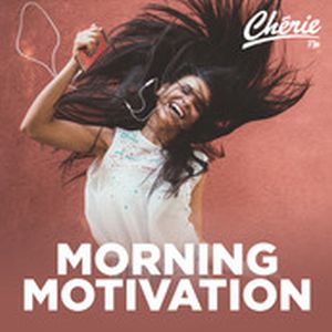 Logo of radio station Chérie FM - Morning Motivation