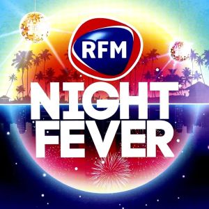 Logo de la station de radio RFM - Night Fever