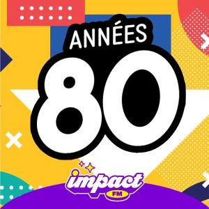 Logotipo de la emisora ​​de radio Impact FM - Années 80